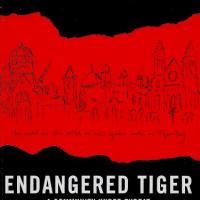 Endangered Tiger – A Community Under Threat